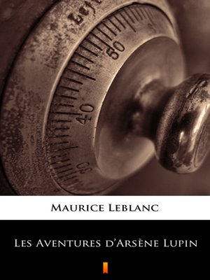 cover image of Les Aventures d'Arsène Lupin
